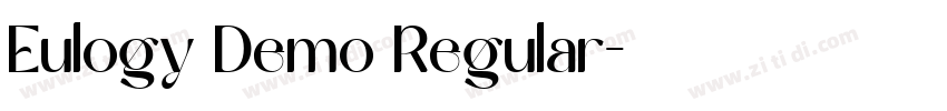 Eulogy Demo Regular字体转换